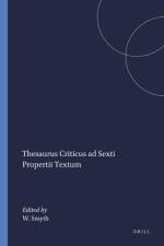 Thesaurus Criticus Ad Sexti Propertii Textum af W. R. Smyth