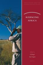 Respacing Africa af Ulf Engel