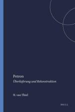 Petron: Überlieferung Und Rekonstruktion af Helmut Van Thiel