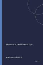 Manners in the Homeric Epic af I. M. Hohendahl-Zoetelief