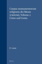 Corpus Monumentorum Religionis Dei Menis (Cmrdm), Volume 2 Coins and Gems af E. Lane