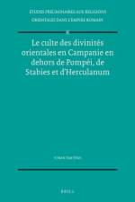 Le Culte Des Divinités Orientales En Campanie En Dehors de Pompéi, de Stabies Et d'Herculanum af Tran Tam Tinh
