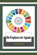 Nüremberg, J: Propheten der Agenda af J. D. Nüremberg