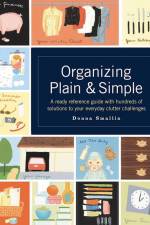 Organizing Plain & Simple af Donna Smallin