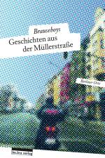 Geschichten aus der Müllerstraße af Paul Bokowski