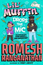 Ranganathan, R: Lil' Muffin Drops the Mic af Romesh Ranganathan
