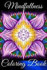 Mindfullness Coloring Book af Sophia Caleb