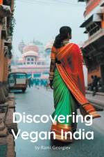 Discovering Vegan India af Rami Georgiev