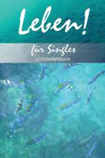 Hitchman, L: Leben! für Singles Leiterhandbuch af Lainey Hitchman