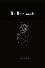 The Three Words af Sai Sindhu Zaddu