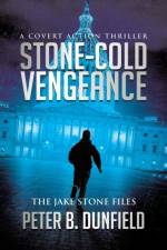 Stone-Cold Vengeance af Peter B. Dunfield