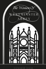 Women of Westminster af Catherine Lucas