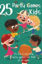 25 Party Games for Kids af Oisin McWeeney