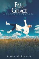 Fall from Grace af Albert W. Pearsall
