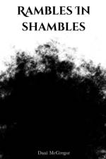 Rambles In shambles af Dani McGregor