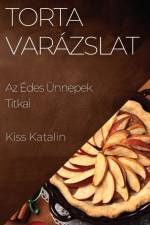 Torta Varázslat af Kiss Katalin