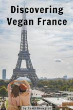 Discovering Vegan France af Rami Georgiev