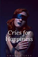 Cries of happiness af Amanda Gray