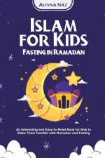 Islam for kids (Fasting in Ramadan) af Aliyna Naz