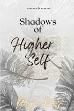 Shadows of my Higher Self af Daija Ray