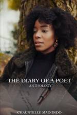 The Diary of a Poet af Chauntelle Madondo