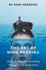 The Art of Mind Reading af Rami Georgiev
