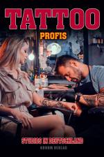 Tattoo Profis af Kruhm Verlag