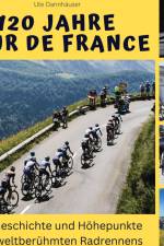 120 Jahre Tour de France af Ute Dannhäuser