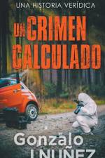 Un Crimen Calculado af Gonçalo Jn Dias
