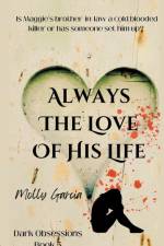 Always The Love of His Life af Molly Garcia