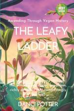 The Leafy Ladder af Danci Potter