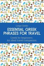 Essential Greek Phrases for Travel af Lingo Geeks