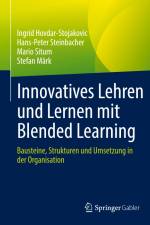 Innovatives Lehren und Lernen mit Blended Learning af Ingrid Hovdar-Stojakovic