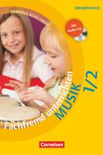 Fachfremd unterrichten - Musik Klasse 1/2 - Kopiervorlagen mit Webcode und Audio-CD af Gabriele Schellberg