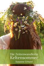 Die Zeitenwandlerin af Susanne Erhard