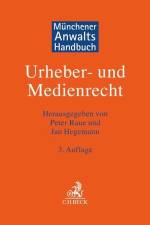 Münchener Anwaltshandbuch Urheber- und Medienrecht af Peter Raue