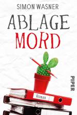 Ablage Mord af Simon Wasner