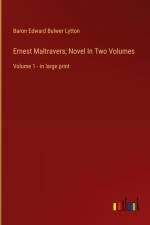 Ernest Maltravers; Novel In Two Volumes af Baron Edward Bulwer Lytton