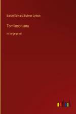 Tomlinsoniana af Baron Edward Bulwer Lytton