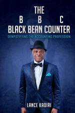 The BLACK BEAN COUNTER af Lance Kadiri