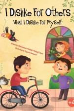 I dislike for others what I dislike for myself af Muhammad Al Muhajir