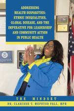Addressing Health Disparities af Clarisse T. Mefotso Fall MPH.