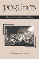 Porches af L. Larkin Sorensen
