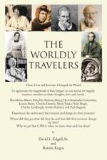 THE WORLDLY TRAVELERS af David L. Edgell Sr.