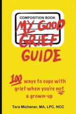 My Good Grief Guide af Tara Michener Ma Lpc Ncc