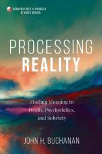 Processing Reality