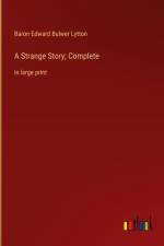 A Strange Story; Complete