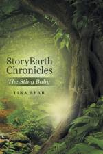 StoryEarth Chronicles af Tina Lear