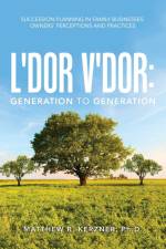 L'dor V'dor af Matthew R. Kerzner Ph. D.