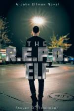 THE R.E.P.O. ELF af Steven D. Tomlinson